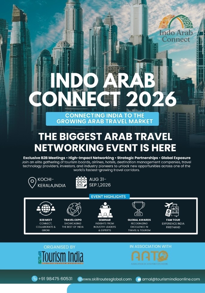 Indo Arab Connect 2026 promotional poster featuring the Dubai skyline, highlighting a major Arab travel networking event in Kochi, Kerala, India, with B2B meetings, travel expo, seminars, global awards, and FAM tours.
